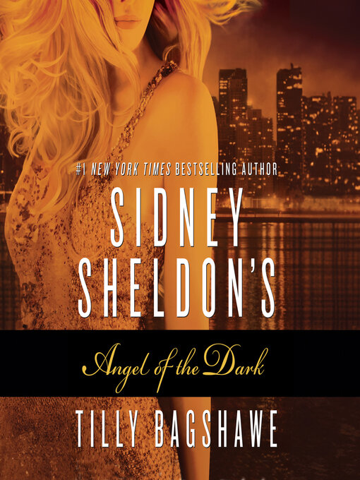 Title details for Sidney Sheldon's Angel of the Dark by Sidney Sheldon - Wait list
